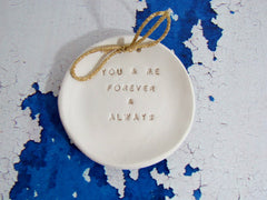 You and me forever and always Wedding ring dish - Ceramics By Orly
 - 4