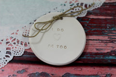 I Do Me Too Wedding ring dish - Ceramics By Orly
 - 3