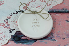 Anniversary gift My only love Ring dish Wedding ring dish - Ring bearer Wedding Ring pillow 1st anniversary gift - Ceramics By Orly
 - 3
