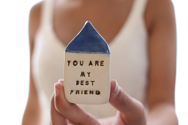 Anniversary gift Personal gift Miniature house You are my best friend