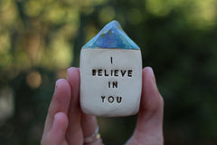 I believe in you