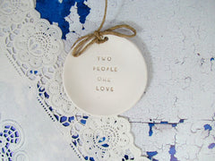 Two people one love Wedding ring dis - Ceramics By Orly
 - 2