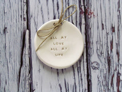 Wedding ring dish All my love All my life - Ceramics By Orly
 - 5