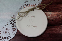 I Do Me Too Wedding ring dish - Ceramics By Orly
 - 2
