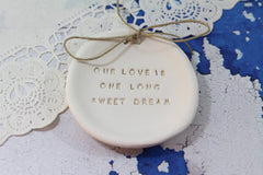 Anniversary gift Our love is one long sweet dream Ring dish Wedding ring dish - Ring bearer Wedding Ring pillow Our love story - Ceramics By Orly
 - 3